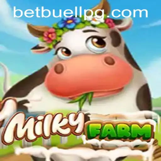 Explore the World of MilkyFarm and buellpg PH Login
